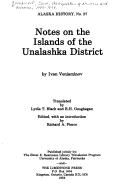 Cover of: Notes on the islands of the Unalashka District