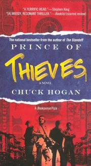 Cover of: Prince of Thieves by Chuck Hogan, Chuck Hogan