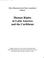 Cover of: Human rights in Latin America and the Caribbean