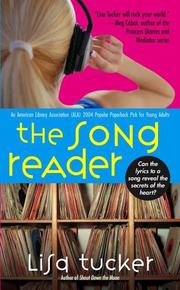 Cover of: The song reader by Lisa Tucker
