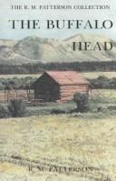 The Buffalo Head by Raymond M. Patterson