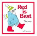 Cover of: Red is Best by Kathy Stinson