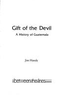 Cover of: Gift of the devil by Handy, Jim, Handy, Jim