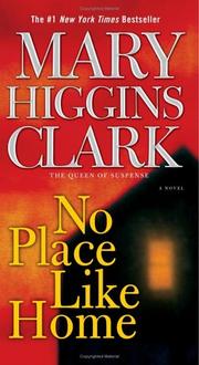 Cover of: No Place Like Home by Mary Higgins Clark