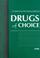 Cover of: Drugs of Choice