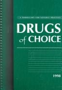 Cover of: Drugs of choice by Mitchell Levine, Joel Lexchin, Rosana Pellizzari