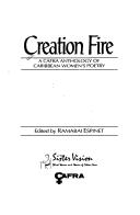 Creation fire by Ramabai Espinet