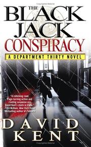 Cover of: The Blackjack Conspiracy (Department Thirty) by David Kent