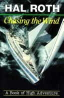 Cover of: Chasing the Wind by Hal Roth, Hal Roth