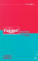 Cover of: Faaggot!  Steel Kiss and Gulag