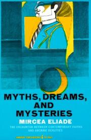 Cover of: Myths, Dreams and Mysteries by Mircea Eliade