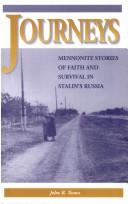 Cover of: Journeys by [edited and translated by] John B. Toews.