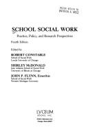 Cover of: School social work: practice, policy, and research perspectives