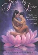 Cover of: Jewel In The Lotus/The Tantric Path to Higher Consciousness