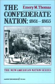 Cover of: Confederate Nation by Emory M. Thomas