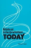 Cover of: Biblical Interpretation Today