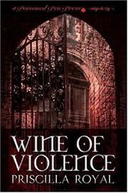 Cover of: Wine of Violence (Poisoned Pen Press Mysteries)