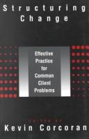 Cover of: Structuring change: effective practice for common client problems