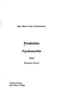 Cover of: Prudentius Psychomachia/Commentary and Text (Bryn Mawr Latin Commentary Series)
