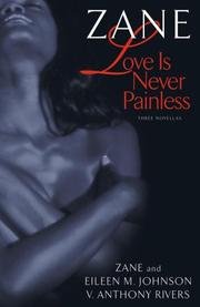 Cover of: Love Is Never Painless: Three Novellas