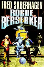 Cover of: Rogue berserker by Fred Saberhagen