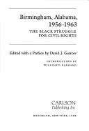 Cover of: Birmingham, Alabama, 1956-1963: the Black struggle for civil rights
