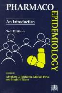 Cover of: Pharmacoepidemiology by edited by Abraham G. Hartzema, Miquel S. Porta, and Hugh H. Tilson.