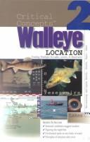 Cover of: Walleye Location: Finding Walleyes in Lakes, Rivers, and Reservoirs : Book 2 (Scerp Monograph Series)