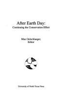 Cover of: After Earth Day: continuing the conservation effort
