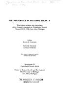 Cover of: Orthodontics in an aging society by Symposium on Craniofacial Growth (15th 1988 Ann Arbor, Mich.)