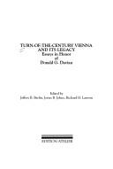 Cover of: Turn-of-the-century Vienna and its legacy by edited by Jeffrey B. Berlin, Jorun B. Johns, Richard H. Lawson.