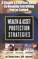 Wealth & Asset Protection Strategies by Steven Sears