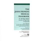 Cover of: The Johns Hopkins Medical Handbook: The 100 Major Medical Disorders of People over the Age of 50
