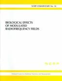 Cover of: Biological Effects of Modulated Radiofrequency Fields (Ncrp Commentary) by National Council on Radiation Protection