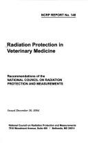 Cover of: Radiation protection in veterinary medicine. by 
