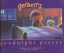 Cover of: Gerbert's Goodnight Prayer Book