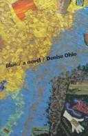 Cover of: Blue by Denise Ohio