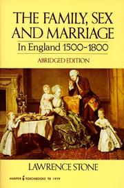 The family, sex and marriage in England 1500-1800 by Lawrence Stone