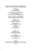 Cover of: Mayflower Families Through Five Generations (Vol. 15: James Chilton and Richard More) by Robert M. Sherman, Verle D. Vincent, Robert S. Wakefield, Lydia D. Finlay