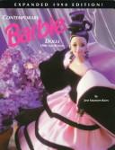 Cover of: Contemporary Barbie dolls: 1980 and beyond