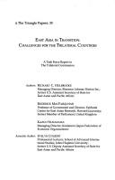 Cover of: East Asia in transition: challenges for the trilateral countries : a task force report to the Trilateral Commission