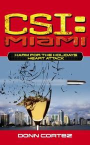 Cover of: CSI: Miami: Harm for the Holidays: Heart Attack (CSI: Miami)