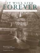 Cover of: It will live forever