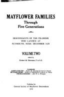 Cover of: Mayflower families through five generations: descendants of the Pilgrims who landed at Plymouth, Mass., December 1620.