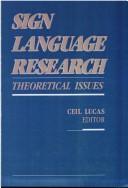 Cover of: Sign language research by Ceil Lucas, editor.