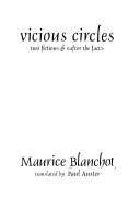 Cover of: Vicious circles by Maurice Blanchot