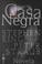 Cover of: Casa Negra