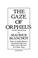 Cover of: The gaze of Orpheus, and other literary essays