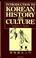 Cover of: Introduction to Korean history and culture =