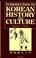 Cover of: Introduction to Korean History & Culture